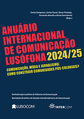 Anuário Internacional de Comunicação Lusófona 2024/25
