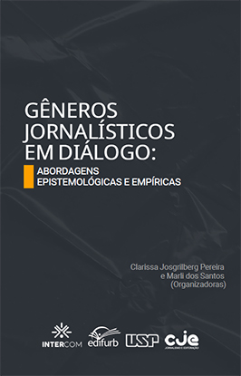 Gêneros Jornalísticos em diálogo: abordagens epistemológicas e empíricas